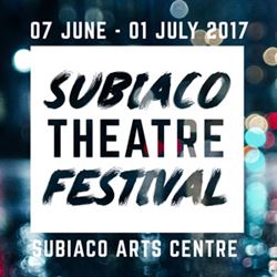 Subiaco Theatre Festival 2017 - Expressions of Interest now open